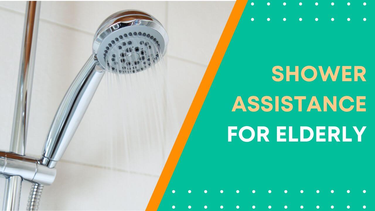 Shower Assistance For Elderly Featured Image