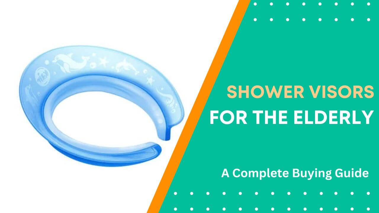 Best Shower Visors for the Elderly Featured Image