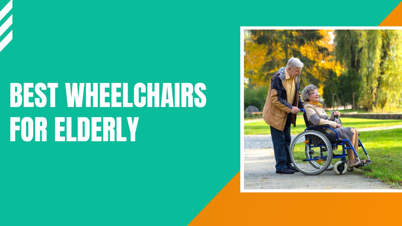 Best Wheelchairs For Elderly Featured Image