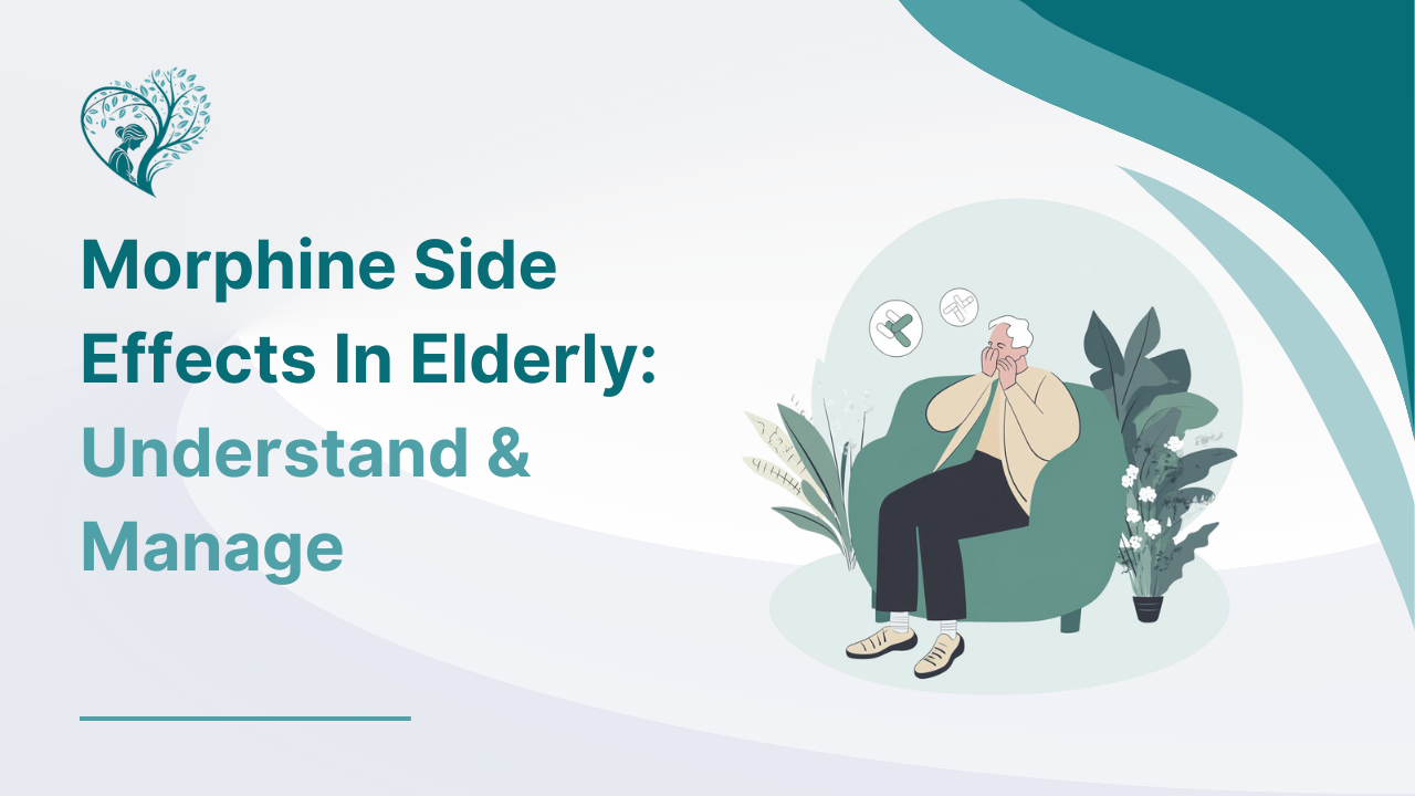 Morphine Side Effects In Elderly