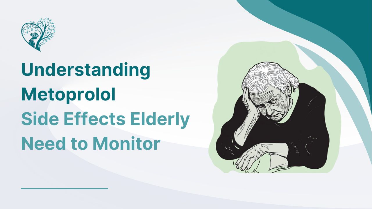 Metoprolol Side Effects Elderly
